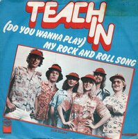 Teach In - My Rock &amp; Roll song + Our story (Vinylsingle)