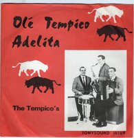 Tempico's - Ole Tempico + Adelita (Vinylsingle)