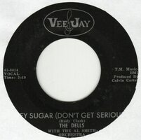 The Dells - Hey Sugar + Poor Little Fool (Vinylsingle)