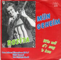 Tina Rosita - Mijn Geheim + Wie Wil D'r Nog 'n Kus (Vinylsingle)
