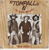 Tompall &amp; Thge Glaser Brothers - Maria Consuela + Happy Hour Blues (Vinylsingle)