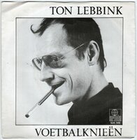 Ton Lebbink - Voetbalknieen + Donker Is De Kalverstraat (Vinylsingle)