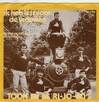 Toon en de Ri-Jo-Co's - Ik heb iets voor de vrouwen + Jij was allang niet meer van mij (Vinylsingle)