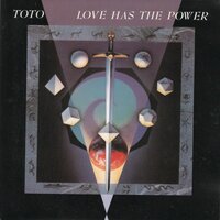 Toto - Love has the power + The seventh one (Vinylsingle)