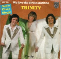 Trinity - We love the pirate stations + Pretty (Vinylsingle)