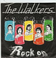 Walkers - Rock on + Bad day (Vinylsingle)
