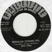 Will Tura - Eenzaam zonder jou + Je huilt meisjelief (Vinylsingle)