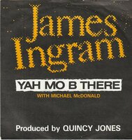 James Ingram - Yah mo b there + Come a dancemachine (Vinylsingle)