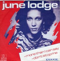 June Lodge - More than I can say + Don't stop me (Vinylsingle)
