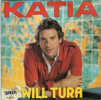 Will Tura - Katia + De deur staat altijd voor je open (Vinylsingle)