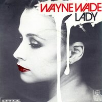 Wayne Wade - Lady + Breezin' (Vinylsingle)