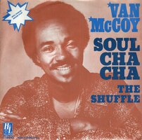 Van McCoy - Soul cha cha + The shuffle (Vinylsingle)
