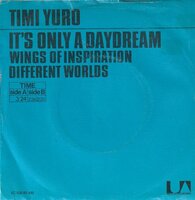 Timi Yuro - It's Only A Daydream + Wings + Different Worlds (Vinylsingle)