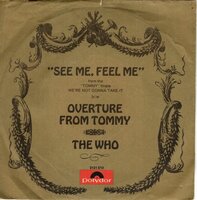 The Who - See me, feel me + Overture from Tommy (Vinylsingle)