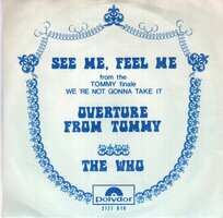 The Who - See me, feel me + Overture from Tommy (Vinylsingle)