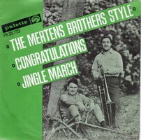 The Mertens Brothers Style - Congratulations + Jingle March (Vinylsingle)