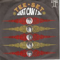 Tee Set - What can I do + Colours of the rainbow (Vinylsingle)