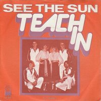 Teach In - See the sun + All around (Vinylsingle)