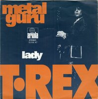 T. Rex - Metal Guru + Lady (Vinylsingle)