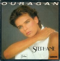 Stephanie - Ouragan + Irresistible (Vinylsingle)
