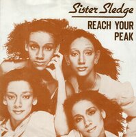 Sister Sledge - Reach your peak + You fooled around (Vinylsingle)