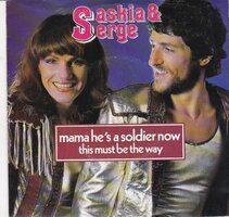 Saskia &amp; Serge - Mama he's a soldier now + This must be (Vinylsingle)