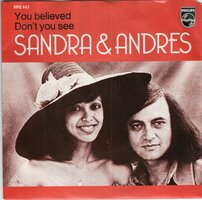 Sandra &amp; Andres - You believed + Don't you see (Vinylsingle)