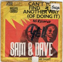 Sam &amp; Dave - Can't you find another way + Still is the night (Vinylsingle)