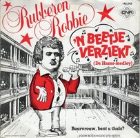 Rubberen Robbie - Een beetje verziekt + Buurvrouw. bent u. (Vinylsingle)