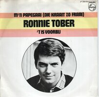 Ronnie Tober - M'n Papegaai (Die Kraait Zo Fraai) + 't Is Voorbij (Vinylsingle)