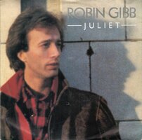 Robin Gibb - Juliet + hearts on fire (Vinylsingle)