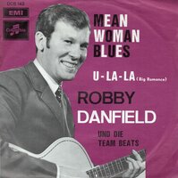 Robby Danfield - Mean woman blues + U la la (Vinylsingle)