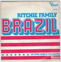 Ritchie Family - Brazil + Hot trip (Vinylsingle)
