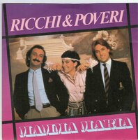 Ricchi &amp; Poveri - Mamma Maria + Malinteso (Vinylsingle)