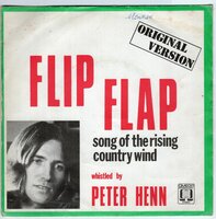 Peter Henn - Flip flap + Song of the rising country wind (Vinylsingle)