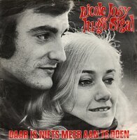 Nicole &amp; Hugo - Daar Is Niets Meer Aan Te Doen (Le Bateau-Mouche) + A Song Is Born (Vinylsingle)