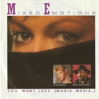 Mixed Emotions - You want love + (instr.) (Vinylsingle)