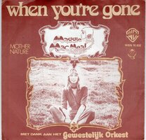 Maggie MacNeal - When you're gone + Mother nature (Vinylsingle)