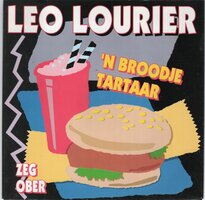 Leo Lourier - 'N Broodje Tartaar + Zeg Ober (Vinylsingle)