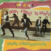 Kinks - Don't forget to dance + Young conservatives (Vinylsingle)