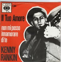 Kenny Rankin - Il Tuo Amore + Non Mi Posso Innamorare Di Te (Vinylsingle)