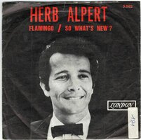 Herb Alpert - Flamingo + So what's new (Vinylsingle)