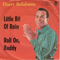 Harry Belafonte - Little Bit Of Rain + Roll On, Buddy (Vinylsingle)