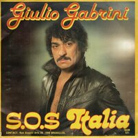 Giulio Gabrini - S.O.S Italia + Lavaligia Rotta (Vinylsingle)