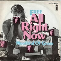 Free - All right now +  Mouthfull of grass (Vinylsingle)