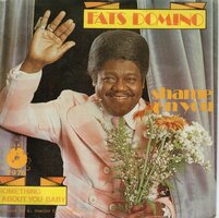 Fats Domino - Shame on you + Something about you baby (Vinylsingle)