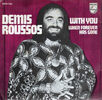 Demis Roussos - With you + When forever has gone (Vinylsingle)
