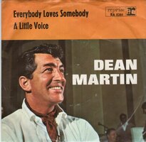 Dean Martin - Everybody loves somebody + A little voice (Vinylsingle)