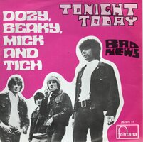 Dave Dee Dozy Breaky Mick &amp; Tish - Tonight today + Bad news (Vinylsingle)