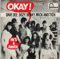 Dave Dee Dozy Breaky Mick &amp; Tish - Okay! + He's a raver (Vinylsingle)